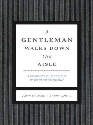 cover image of A Gentleman Walks Down the Aisle